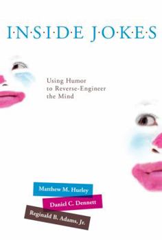 Hardcover Inside Jokes: Using Humor to Reverse-Engineer the Mind Book