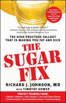 Paperback Sugar Fix: The High-Fructose Fallout That Is Making You Fat and Sick Book