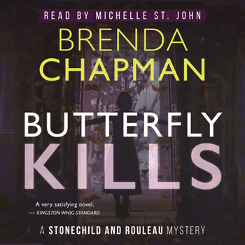 Paperback Butterfly Kills: A Stonechild and Rouleau Mystery Book