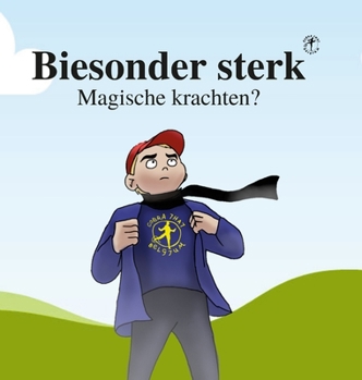 Hardcover Biesonder sterk: Magische krachten? [Dutch] Book