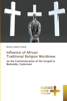 Paperback Influence of African Traditional Religion Worldview Book