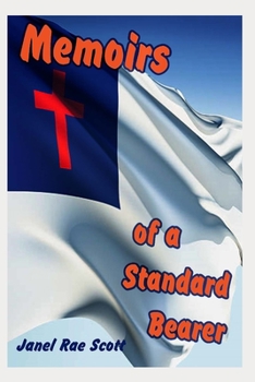 Paperback Memoirs of a Standard Bearer Book