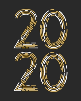 2020 Monthly Weekly Daily Planner: Daily Gratitude Calendar with To Do List, Password Keeper, Contact List & Meal Planner (Jan 1, 2020 to Dec 31, 2020 Organizers)