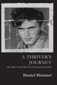 Paperback A Thriver's Journey Book