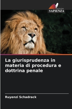 Paperback La giurisprudenza in materia di procedura e dottrina penale [Italian] Book