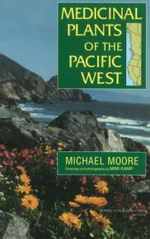 Paperback Medicinal Plants of the Pacific West Book