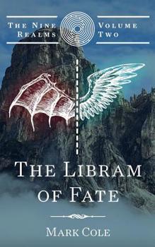 The Libram of Fate - Book #2 of the Nine Realms Series