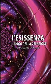 Paperback L'esissenza [Italian] Book