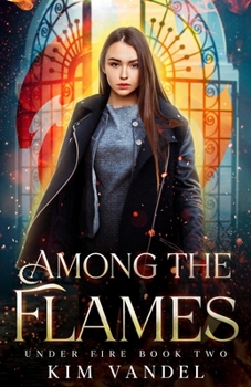 Paperback Among the Flames Book