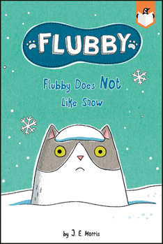 Paperback Flubby Does Not Like Snow Book