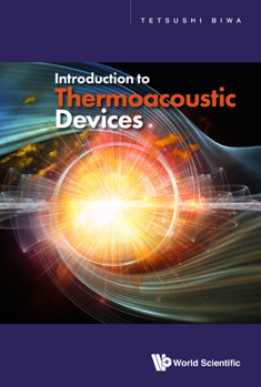 Hardcover Introduction to Thermoacoustic Devices Book