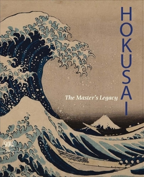 Paperback Hokusai: The Master's Legacy Book