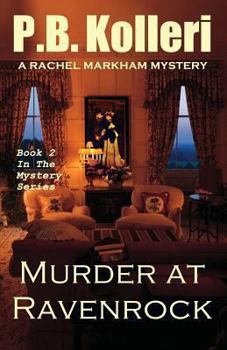 Murder at Ravenrock - Book #2 of the Rachel Markham Mystery