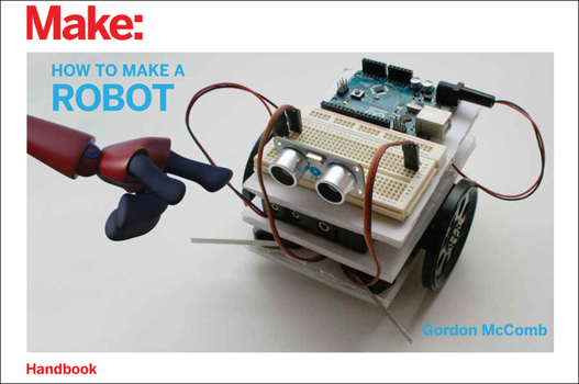 Paperback How to Make a Robot Book