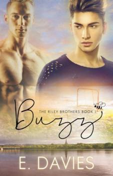 Buzz - Book #1 of the Riley Brothers