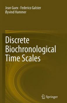 Paperback Discrete Biochronological Time Scales Book