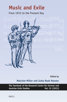 Paperback Music and Exile: From 1933 to the Present Day Book