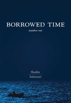 Borrowed Time Volume 1: Flight 19 - Book  of the Borrowed Time