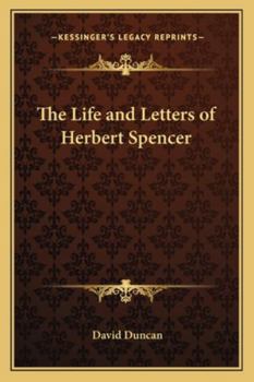 Paperback The Life and Letters of Herbert Spencer Book