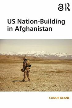Paperback Us Nation-Building in Afghanistan Book