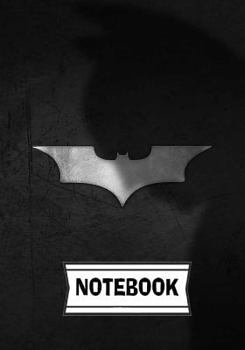 Paperback Notebook: Batman 02: Journal Diary, 110 Lined pages, 7" x 10" Book