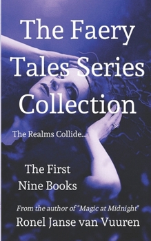 Paperback The Faery Tales Series Collection: The First Nine Books Book