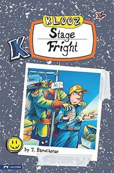 Stage Fright - Book  of the Klooz