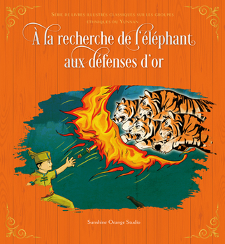 Hardcover À La Recherche de l'Éléphant Aux Défenses d'Or Book