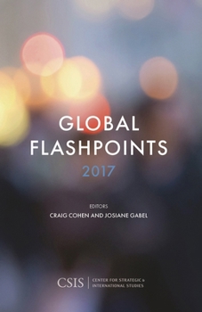 Paperback Global Flashpoints 2017: Crisis and Opportunity Book