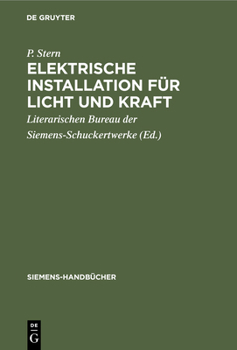 Hardcover Elektrische Installation Für Licht Und Kraft [German] Book