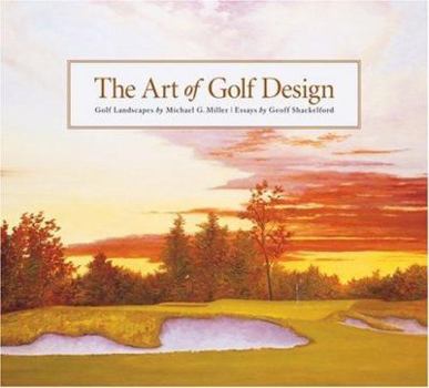Hardcover The Art of Golf Design Book