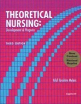 Hardcover Theoretical Nursing, Revised Reprint: Development and Progress Book