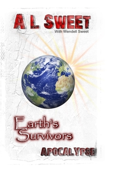 Paperback Earth's Survivors Apocalypse Book