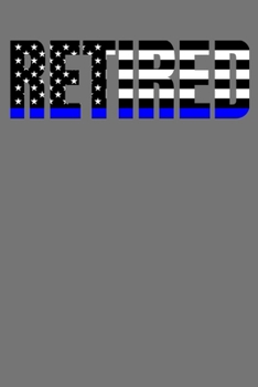Paperback Retired: Thin Blue Line Journal Book