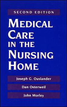Hardcover Medical Care in the Nursing Home Book