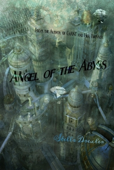 Paperback Angel of the Abyss Book