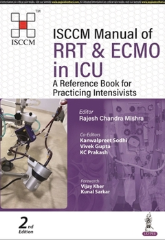 Paperback ISCCM Manual of RRT & ECMO in ICU: A Reference Book for Practicing Intensivists Book