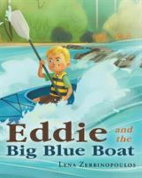 Paperback Eddie and the Big Blue Boat Book