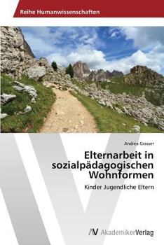 Paperback Elternarbeit in sozialpädagogischen Wohnformen [German] Book