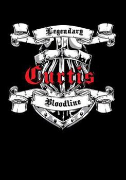 Paperback Curtis Legendary Bloodline: Notebook Book