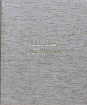 Hardcover One Sun, One Shadow Book