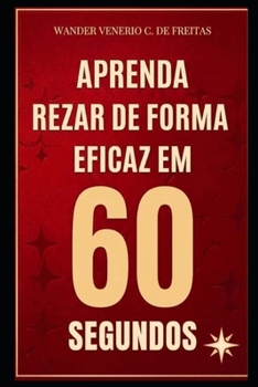 Paperback Como rezar diariamente em 60 segundos? [Portuguese] Book