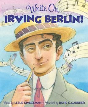 Hardcover Write On, Irving Berlin! Book