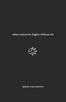 Paperback When Tomorrow Begins Without Me Book