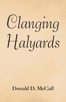 Paperback Clanging Halyards Book