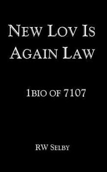 Paperback New Lov Is Again Law: 1bio of 7107 Book
