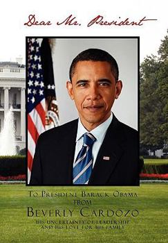 Hardcover Dear Mr. President Book