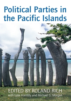 Paperback Political Parties in the Pacific Islands Book