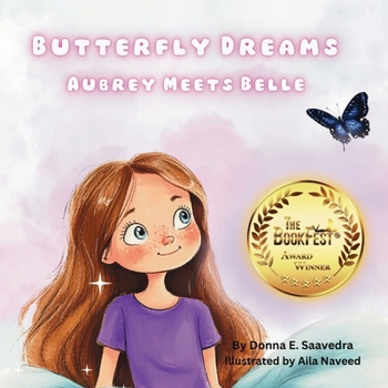 Butterfly Dreams: Aubrey Meets Belle
