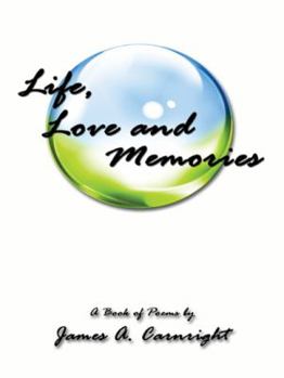 Paperback Life, Love and Memories: A Book of Poems Book